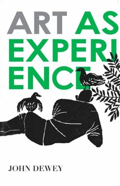 Art as Experience (eBook, ePUB) - Dewey, John