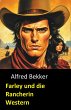 Farley und die Rancherin: Western... - Bild 1