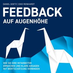 Feedback auf Augenhöhe (MP3-Download) - Goetz, Daniel; Reinhardt, Eike