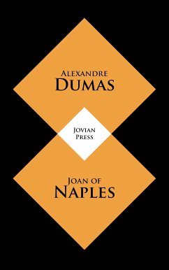 Joan of Naples (eBook, ePUB) - Dumas, Alexandre