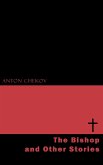 The Bishop and Other Stories (eBook, ePUB) The Bishop and Other Stories (eBook, ePUB)