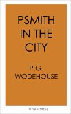 Psmith in the City (eBook, ePUB)