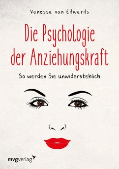 Die Psychologie der Anziehungskraft (eBook, PDF) - Edwards, Vanessa Van