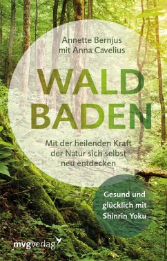Waldbaden (eBook, ePUB) - Bernjus, Annette; Cavelius, Anna