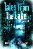 Tales from the Lake: Volume 1 (eBook, ePUB)