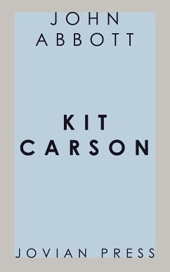 Kit Carson (eBook, ePUB) - Abbott, John