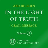 In the Light of Truth - The Grail Message (MP3-Download)