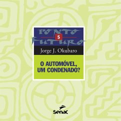 Cover O automóvel, um condenado? (eBook, ePUB)