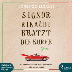 Signor Rinaldi kratzt die Kurve (Ungekürzt) (MP3-Download) - Licalzi, Lorenzo