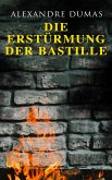 Die Erstürmung der Bastille (eBook, ePUB)