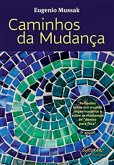 Caminhos da mudança (eBook, ePUB) Caminhos da mudança (eBook, ePUB)