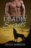 Deadly Secrets Peace (Billionaire Shape-Shifter Romance Series Book 8) (eBook, ePUB)