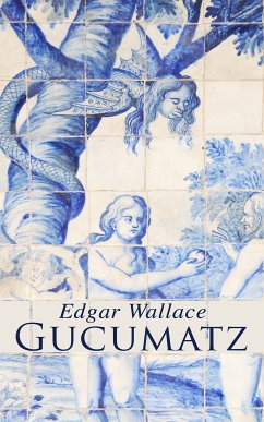 Gucumatz (eBook, ePUB) - Wallace, Edgar