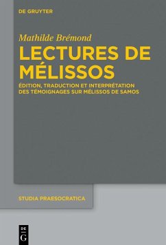 Lectures de Mélissos (eBook, ePUB) - Brémond, Mathilde