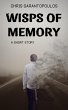 Wisps Of Memory (eBook, ePUB) - Bild 1