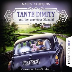 Tante Dimity und der unerhörte Skandal / Tante Dimity Bd.3 (MP3-Download) - Atherton, Nancy