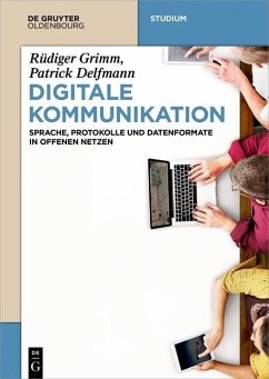 Digitale Kommunikation (eBook, ePUB) - Grimm, Rüdiger; Delfmann, Patrick