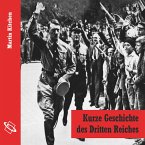 Kurze Geschichte des Dritten Reiches (Ungekürzt) (MP3-Download)