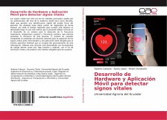 Desarrollo de Hardware y Aplicación Móvil para detectar signos vitales - Cabezas, Roberto;López, Danny;Maridueña, Miriam