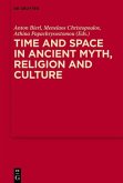Time and Space in Ancient Myth, Religion and Culture (eBook, ePUB)