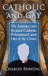 Catholic and Gay: My Journey into Roman... - Bild 1