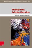 Brüchige Texte, brüchige Identitäten (eBook, PDF)