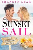 Sunset Sail (The Caliendo Resort: : A Small-Town Beach Romance, #3) (eBook, ePUB)