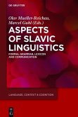 Aspects of Slavic Linguistics (eBook, ePUB)