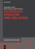 Handbuch Sprache und Religion (eBook, ePUB)