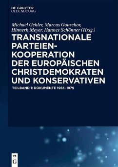 Transnationale Parteienkooperation der europäischen Christdemokraten und Konservativen (eBook, ePUB)