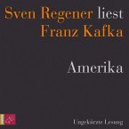 Amerika - Sven Regener liest Franz Kafka (MP3-Download)