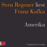 Amerika - Sven Regener liest Franz Kafka (MP3-Download)