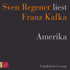 Amerika - Sven Regener liest Franz Kafka (MP3-Download) - Kafka, Franz