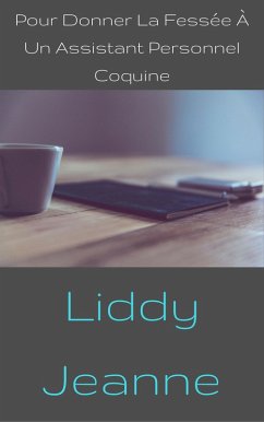 Cover Pour Donner La Fessée À Un Assistant Personnel Coquine (eBook, ePUB)