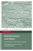 Zwischen Assur und Athen (eBook, PDF)