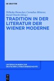 Tradition in der Literatur der Wiener Moderne (eBook, PDF)