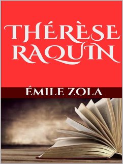 Therese Raquin (eBook, ePUB) - Zola, Émile