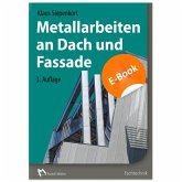 Metallarbeiten an Dach und Fassade (eBook, PDF)
