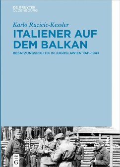 Italiener auf dem Balkan (eBook, PDF) - Ruzicic-Kessler, Karlo