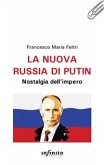 La nuova Russia di Putin (eBook, ePUB)
