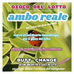 Gioco del Lotto: Ambo Reale sistema evoluto [Mat Marlin] (eBook, ePUB) - change by mat marlin, butt