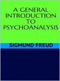 A general introduction to psychoanalysis (eBook, ePUB)