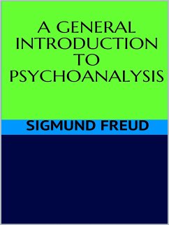 A general introduction to psychoanalysis (eBook, ePUB) - Freud, Sigmund
