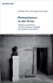 'Humanismus' in der Krise (eBook, PDF)