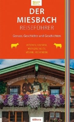 Der Miesbach-Reiseführer - Still, Sonja