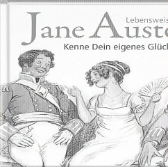 Kenne Dein eigenes Glück - Austen, Jane
