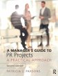A Manager's Guide to PR Projects - Bild 1