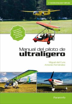 Manual del piloto de ultraligero - Cura Manso, Miguel del; Fernández Díez, José Antonio