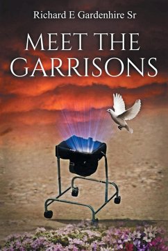 Meet the Garrisons - Gardenhire Sr., Richard Earl