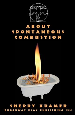 About Spontaneous Combustion - Kramer, Sherry